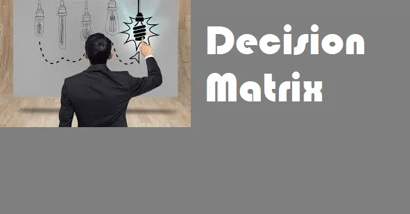Decision matrix