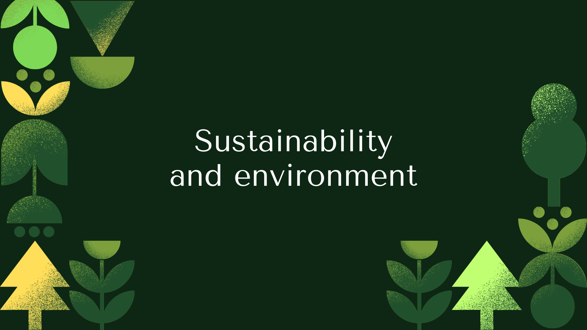 sustainability