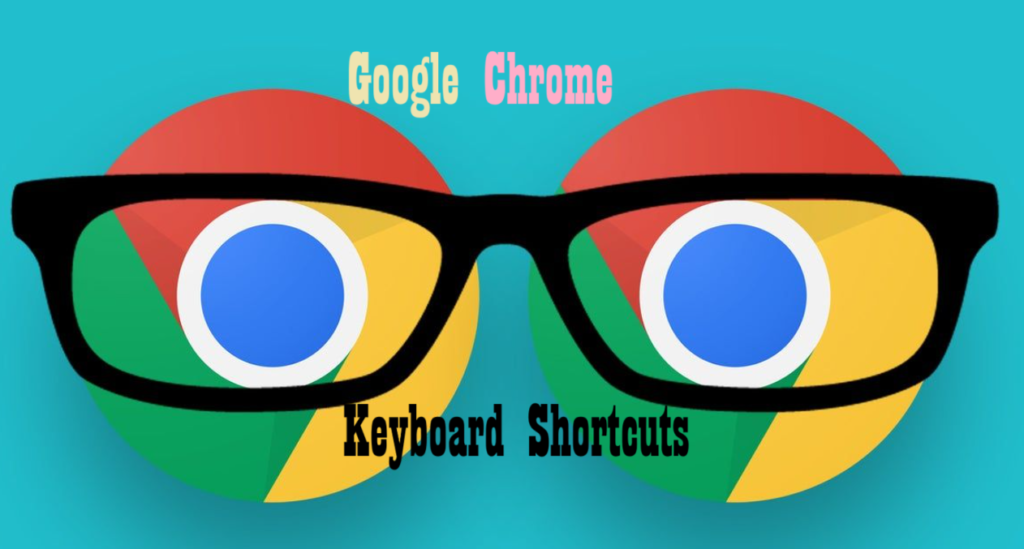 Chrome keyboard shortcuts