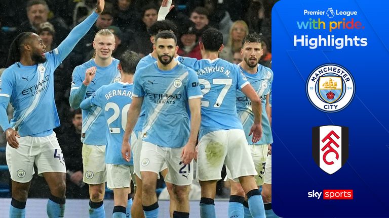 Man City 3-0 Fulham | Premier League highlights