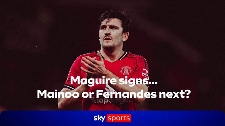 Maguire signing...Mainoo and Fernandes next?