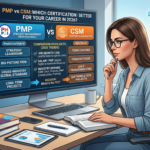 : PMP or CSM which is better, CSM vs PMP salary, PSM vs CSM difference, Scrum Master vs PMP career