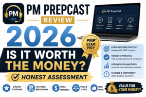 PM PrepCast Review 2026: Is It Worth the Money? (Honest Assessment)