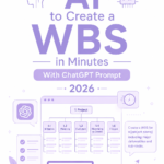 How to Use AI to Create a WBS in Minutes