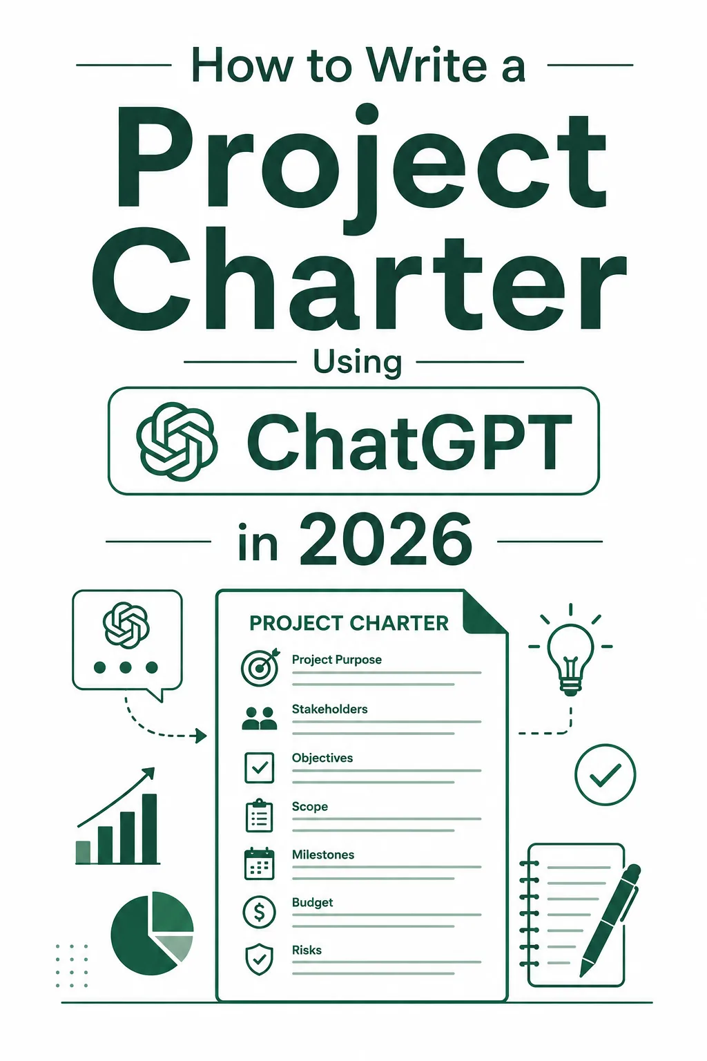 How to Write a Project Charter Using ChatGPT in 2026 — With a Real SaaS Template