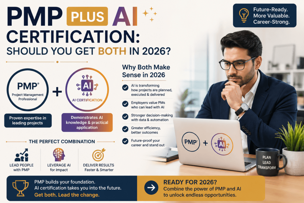 PMP Plus AI Certification: Should You Get Both in 2026