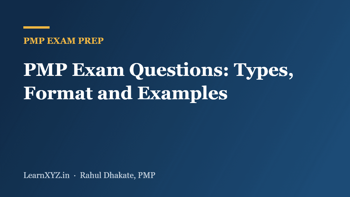 PMP Exam Questions: Types, Format and Examples